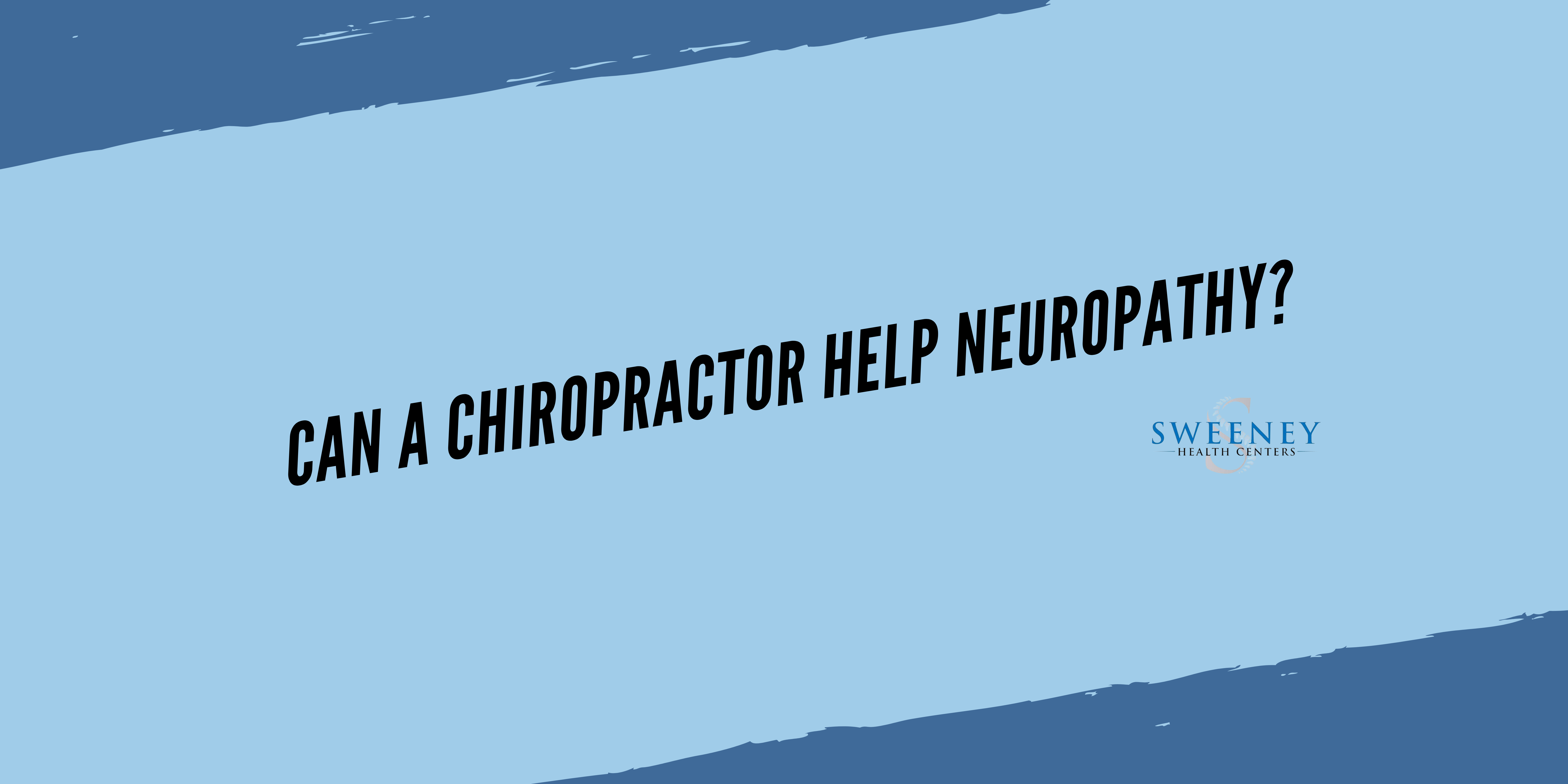 Can a Chiropractor Help Neuropathy? - Sweeney Health Centers located in Franklin, Tennessee